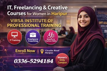 IT, Freelancing & Female Skill Courses in Haripur | Virsa Institute